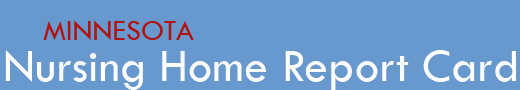 Minnesota Nursing Home Report Card